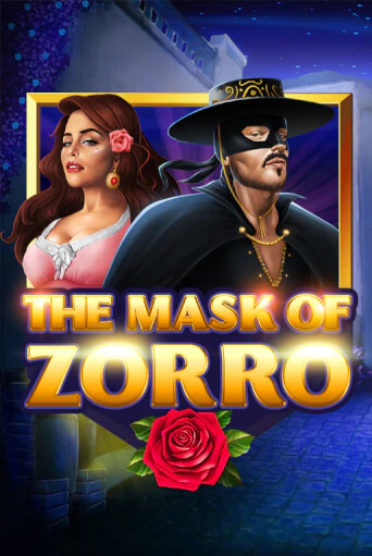 The Mask of Zorro - играть онлайн | Вулкан Вегас Беларусь - без регистрации