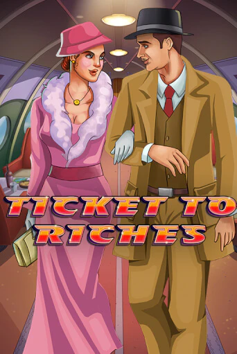 Ticket to Riches - играть онлайн | Вулкан Вегас Беларусь - без регистрации