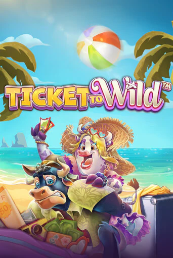 Ticket To Wild - играть онлайн | Вулкан Вегас Беларусь - без регистрации