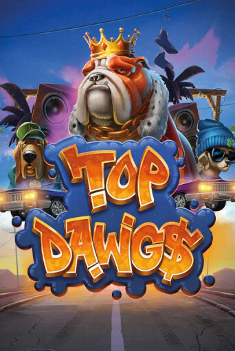 Top Dawg$ - играть онлайн | Вулкан Вегас Беларусь - без регистрации