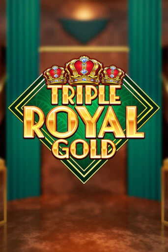 Triple Royal Gold - играть онлайн | Вулкан Вегас Беларусь - без регистрации