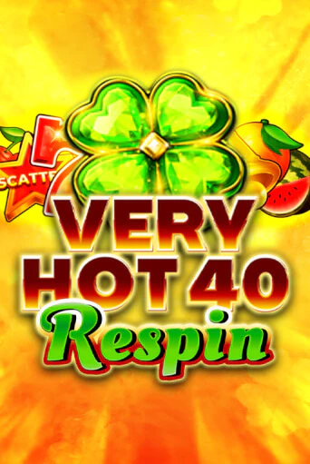 Very Hot 40 Respin - играть онлайн | Вулкан Вегас Беларусь - без регистрации