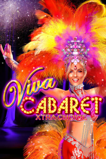 Viva Cabaret - Xtra Choice - играть онлайн | Вулкан Вегас Беларусь - без регистрации