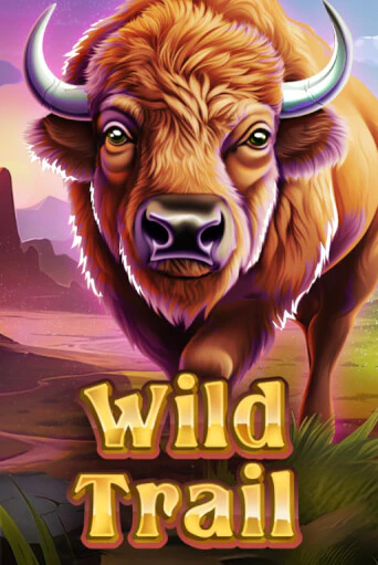 WILD TRAIL - играть онлайн | Вулкан Вегас Беларусь - без регистрации