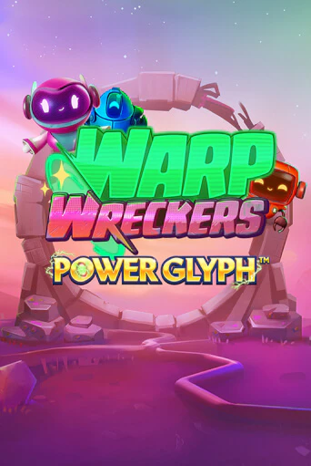 Warp Wreckers Power Glyph - играть онлайн | Вулкан Вегас Беларусь - без регистрации