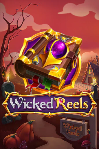 Wicked Reels - играть онлайн | Вулкан Вегас Беларусь - без регистрации