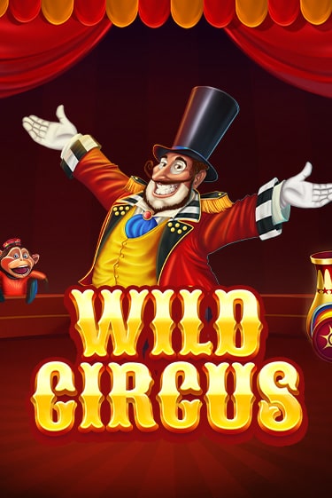 Wild Circus - играть онлайн | Вулкан Вегас Беларусь - без регистрации
