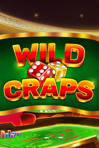 Wild Craps - играть онлайн | Вулкан Вегас Беларусь - без регистрации
