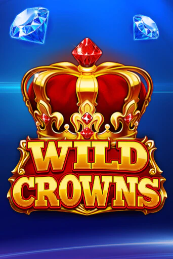 Wild Crowns - играть онлайн | Вулкан Вегас Беларусь - без регистрации