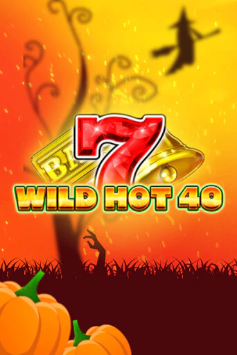 Wild Hot 40 Halloween - играть онлайн | Вулкан Вегас Беларусь - без регистрации
