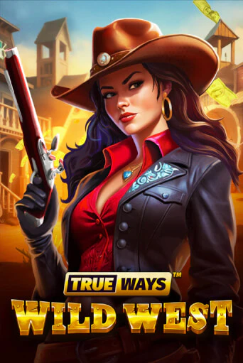 Wild West TRUEWAYS - играть онлайн | Вулкан Вегас Беларусь - без регистрации