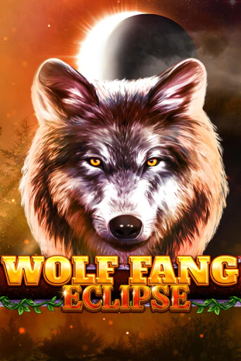 Wolf Fang - Eclipse - играть онлайн | Вулкан Вегас Беларусь - без регистрации