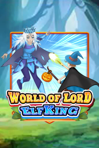 World Of Lord Elf King - играть онлайн | Вулкан Вегас Беларусь - без регистрации