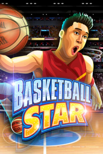 Basketball Star - играть онлайн | Вулкан Вегас Беларусь - без регистрации