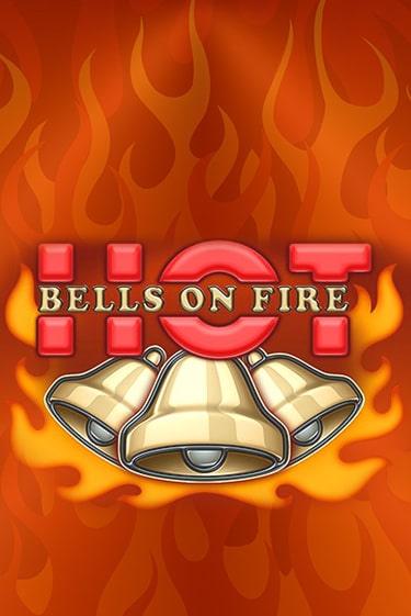 Bells on Fire Hot - играть онлайн | Вулкан Вегас Беларусь - без регистрации