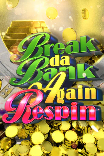 Break da Bank Again Respin - играть онлайн | Вулкан Вегас Беларусь - без регистрации