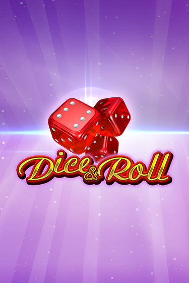 Dice & Roll - играть онлайн | Вулкан Вегас Беларусь - без регистрации