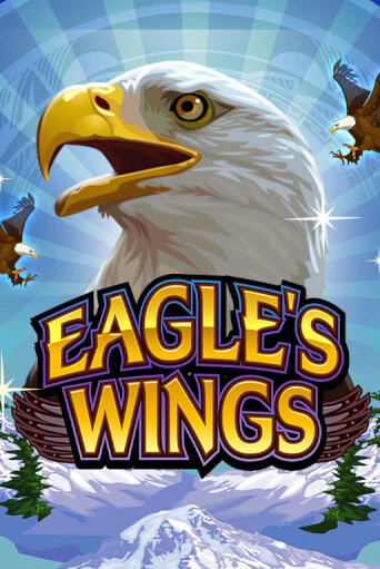 Eagle's Wings - играть онлайн | Вулкан Вегас Беларусь - без регистрации