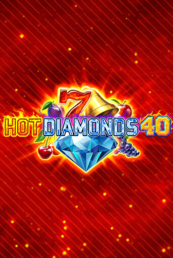 Hot Diamonds 40 - играть онлайн | Вулкан Вегас Беларусь - без регистрации