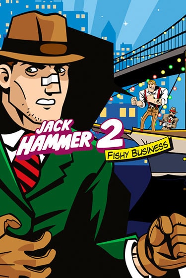 Jack Hammer 2™: Fishy Business - играть онлайн | Вулкан Вегас Беларусь - без регистрации
