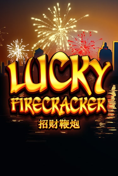 Lucky Firecracker - играть онлайн | Вулкан Вегас Беларусь - без регистрации
