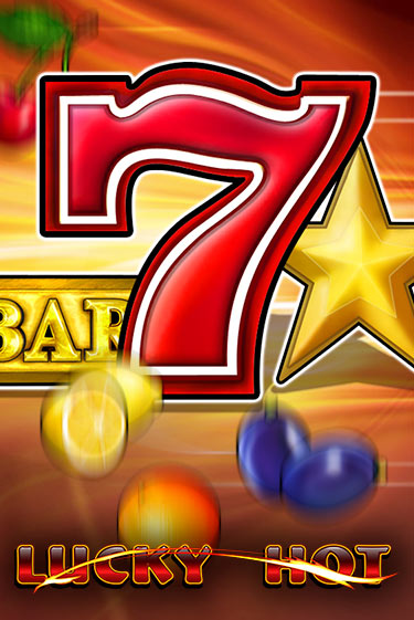 Lucky Hot - играть онлайн | Вулкан Вегас Беларусь - без регистрации