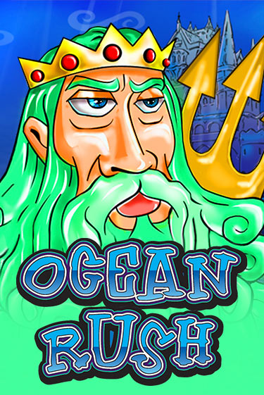 Ocean Rush - играть онлайн | Вулкан Вегас Беларусь - без регистрации