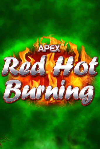 Red Hot Burning - играть онлайн | Вулкан Вегас Беларусь - без регистрации