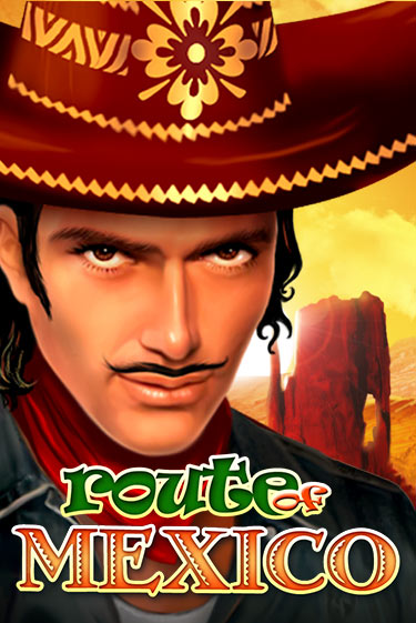 Route Of Mexico - играть онлайн | Вулкан Вегас Беларусь - без регистрации
