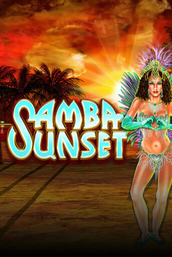 Samba Sunset - играть онлайн | Вулкан Вегас Беларусь - без регистрации