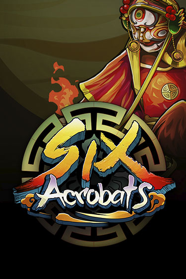 Six Acrobats - играть онлайн | Вулкан Вегас Беларусь - без регистрации