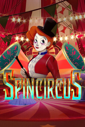 Spin Circus - играть онлайн | Вулкан Вегас Беларусь - без регистрации