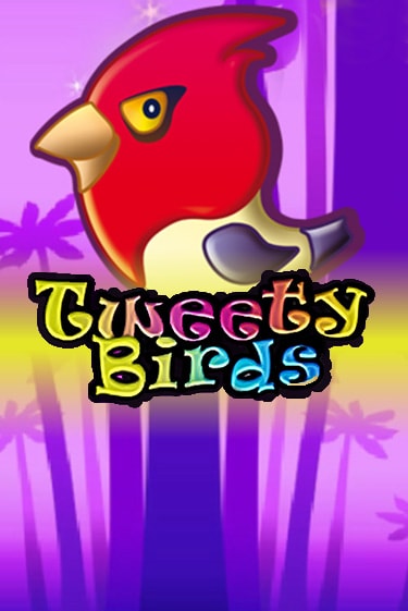 Tweety Birds - играть онлайн | Вулкан Вегас Беларусь - без регистрации
