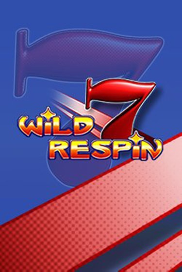 Wild Respin - играть онлайн | Вулкан Вегас Беларусь - без регистрации